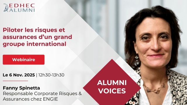ALUMNI VOICES - Piloter les risques et assurances d’un grand groupe international avec Fanny SPINETTA - ENGIE - French session