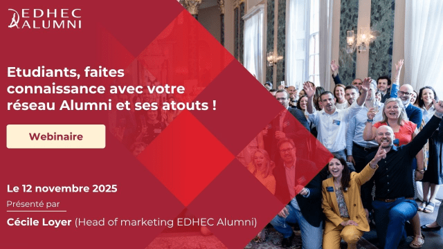 Etudiants, découvrez ce que peut vous apporter votre réseau Alumni !