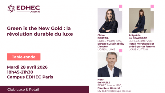 Club Luxe & Retail | Green is the New Gold : la révolution durable du luxe. L'Oréal Luxe - Louis Vuitton - Clarins