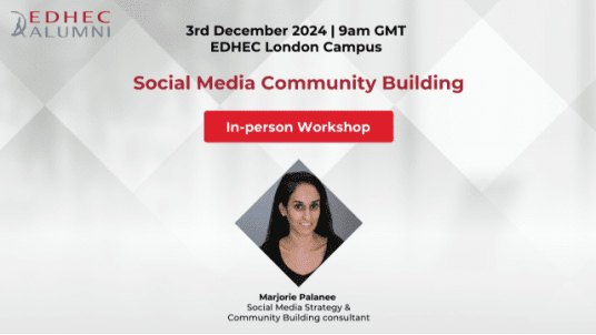 EDHEC Alumni UK Entrepreneurs' Breakfast: Social Media Community Building Workshop