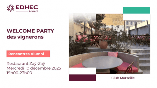 Welcome Party des vignerons EDHEC Alumni au restaurant Zaÿ Zaÿ