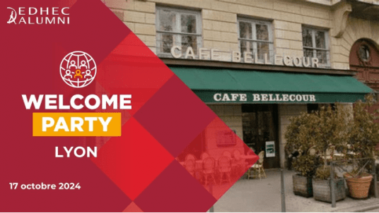 Welcome Party EDHEC Alumni Auvergne - Rhône-Alpes | le 17 octobre au Café Bellecour