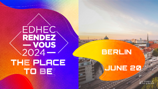 EDHEC Rendez-vous Berlin : The place to be!