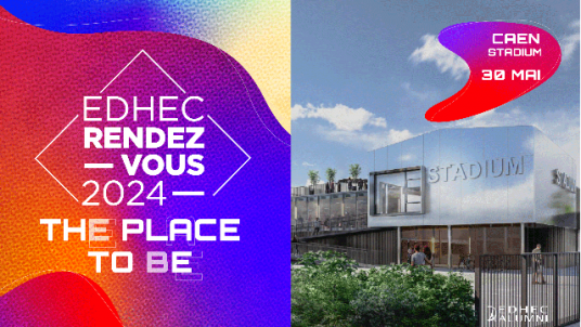 EDHEC Rendez-Vous Caen - The place to play !
