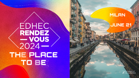 EDHEC Rendez-vous Milan: the place to BE!