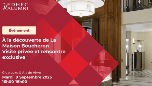  COMPLET | Club Luxe & Art de Vivre | À la découverte de La Maison Boucheron – Visite privée et rencontre exclusive