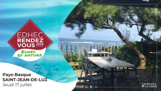 Report : EDHEC Rendez-Vous au Pays-Basque