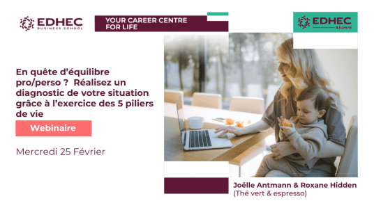 Carrière - Webinaire "En quête d’équilibre pro/perso ?  Réalisez un diagnostic de votre situation grâce à l’exercice des 5 piliers de vie"