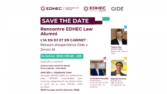 RENCONTRE EDHEC LAW ALUMNI | L’IA EN DJ ET EN CABINET : Retours d’expérience Gide x Jimini AI