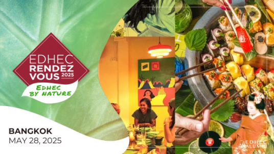 May 28th ! EDHEC Rendez-vous Thailand 2025 : EDHEC by Nature  