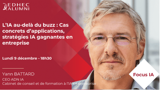 Focus IA | L’IA au-delà du buzz : Cas concrets d’applications, stratégies IA gagnantes en entreprise