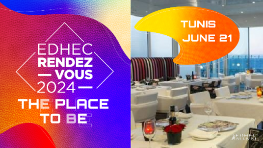 EDHEC Rendez-vous Tunis : rejoignez le nouveau club !