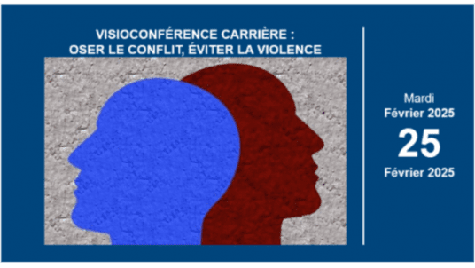 Carrière - Webinaire "Oser le conflit, éviter la violence"