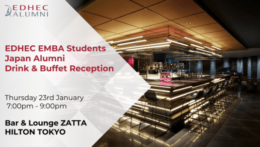 EDHEC EMBA Students and Japan Alumni Drink & Buffet Reception