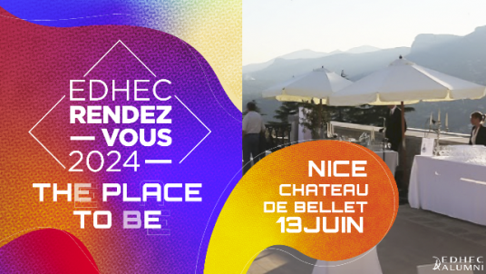 EDHEC Rendez-Vous NICE 2024 - The place to be!