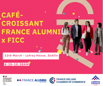 You're Invited: Café & Croissants with France Alumni Ireland
