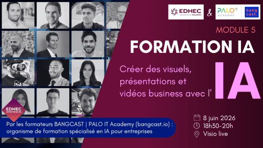“IA & Marketing” par Bangcast : Module 5/6 : Créer des présentations, visuels et vidéos business avec l’IA