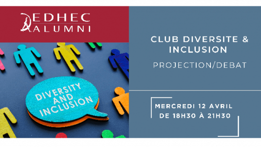 EDHEC Alumni Paris | Diversity  & Inclusion Club -Projection/Debate