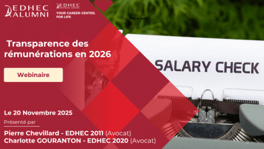 Carrière - Webinaire "Transparence des rémunérations en 2026 – quelles nouvelles obligations seront imposées aux entreprises afin de réduire les inégalités salariales entre les femmes et les hommes ?"