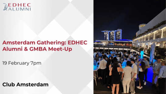 EDHEC Alumni Amsterdam | Global MBA x Alumni gathering