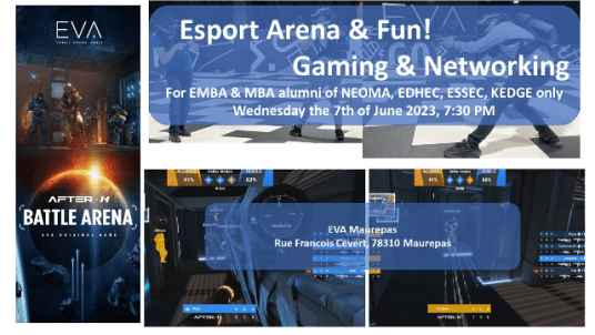 Esport Arena & Fun ! Gaming & networking for EMBA alumni of EDHEC, ESSEC, KEDGE, & NEOMA