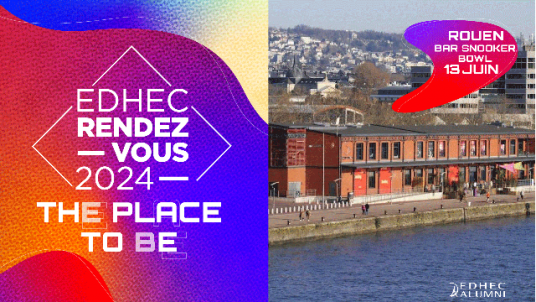 EDHEC Rendez-Vous Rouen - The place to play