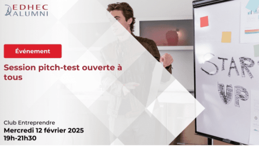 CAMPUS EDHEC Paris | Club entreprendre - Session pitch test ouverte à tous 