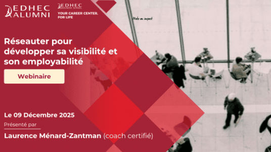 Carrière - Webinaire "Réseauter pour développer sa visibilité et son employabilité"