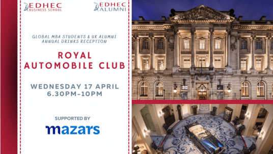 EDHEC Global MBA Students and UK Alumni Drinks Reception at Royal Automobile Club 