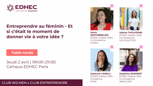Club Wo.Men | Entreprendre au féminin - Et si c’était le moment de donner vie à votre idée ?
