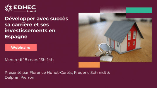 Webinar: “Successfully developing your career and investments in Spain”