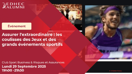 Clubs Sport Business & Risques & Assurances - Assurer l'extraordinaire : les coulisses des Jeux et des grands événements sportifs