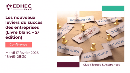 Club Risques & Assurances – Les nouveaux leviers du succès des entreprises (Livre blanc – 2ᵉ édition)