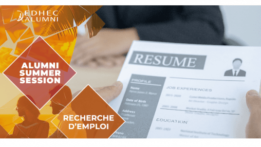 ALUMNI SUMMER SESSION | RECHERCHE D'EMPLOI | Révèle-toi lors de tes entretiens à enjeux 