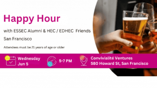 EDHEC San Francisco Alumni x HEC/ESSEC Happy Hour