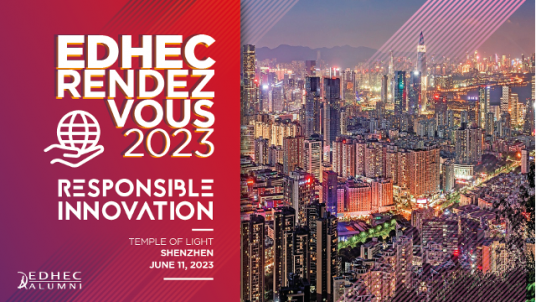 EDHEC Rendez-vous Shenzhen 2023 