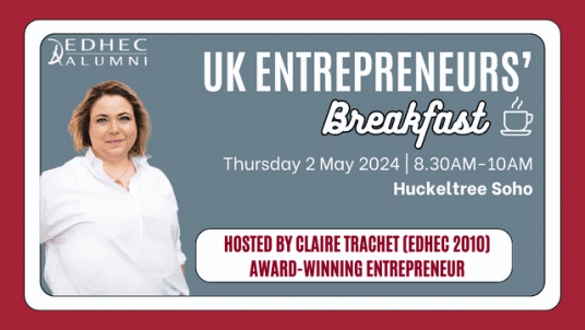 EDHEC Alumni UK Entrepreneurs' Breakfast 